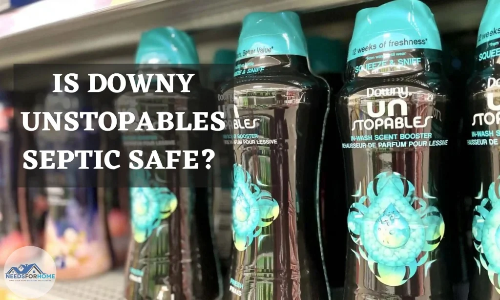 Is Downy Unstopables Septic Safe (Cleared)