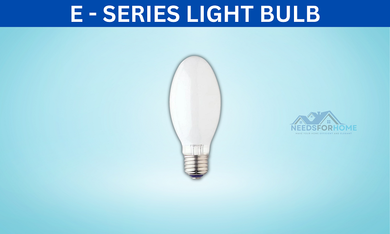 E Series Light Bulb