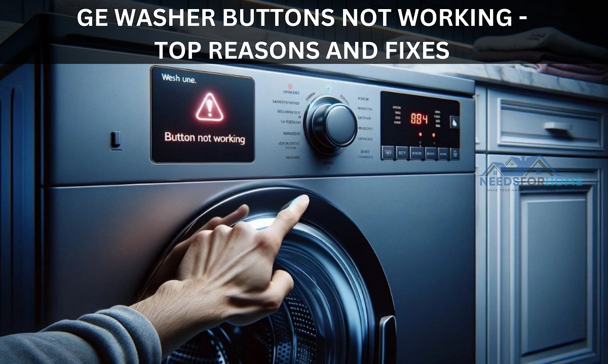 GE Washer Buttons Not Working